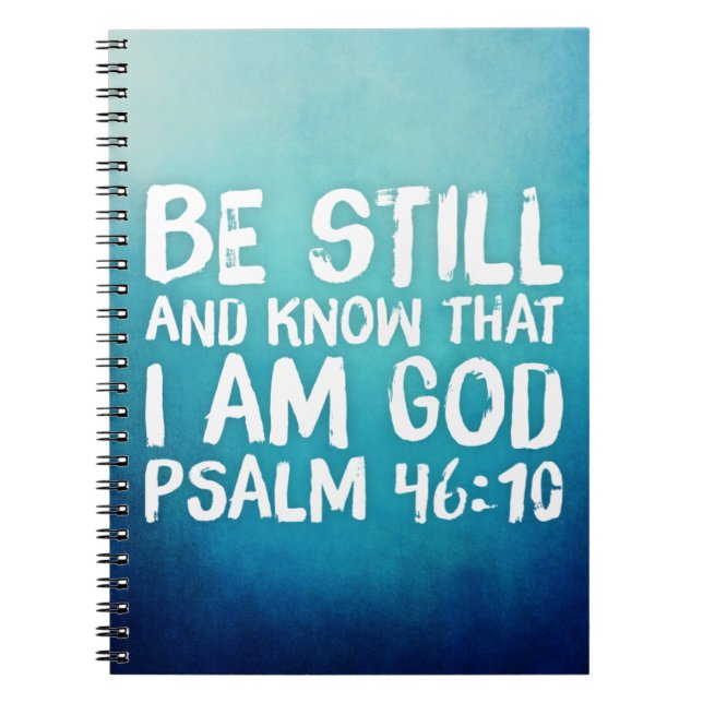 Cuaderno Be Still Bible Verse Scripture cristiana bíblica (Frente)