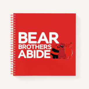 Cuaderno Bear Bears - Bear Brothers Abide