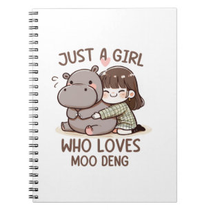 Cuaderno Bebé Adorable Hippo, Jus Un Chica Que Ama Moo Deng