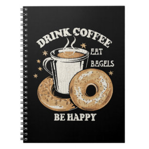 Cuaderno Bebe Café Come Bagels Sé Feliz