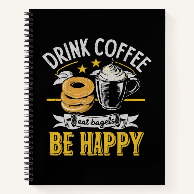 Cuaderno Bebe Café Come Bagels Sé Feliz (Anverso)