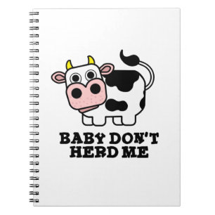 Cuaderno Bebé No Me Conduzcas Vaca Divertida Castigo 