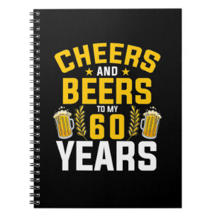 Cuaderno Beer Drinker Saludos Y Cervezas A Mis 60 Años De N