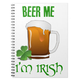 Cuaderno Beer Me Soy Irlandés