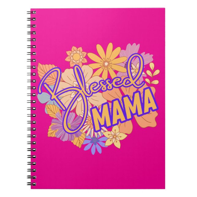 Cuaderno Bendita MaMa con flores (Frente)