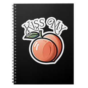 Cuaderno Besa mis melocotones divertidos