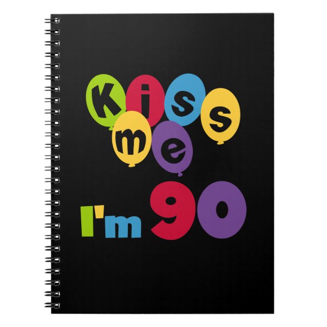 Cuaderno Bésame tengo 90 camisetas y regalos de cumpleaños (Frente)