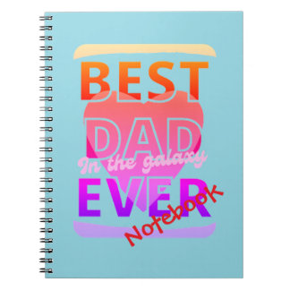 Cuaderno Best Dad in the galaxy ever