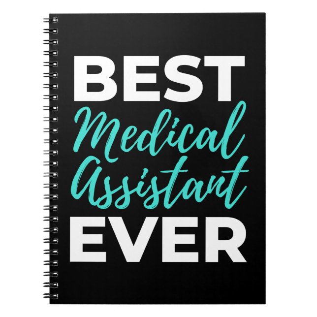 Cuaderno Best Medical Assistant Ever (Frente)