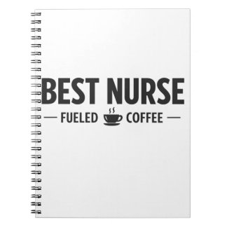 Cuaderno Best Nurse Fueled by Coffee Notebook