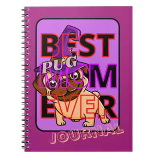 Cuaderno Best  Pug Mom Ever