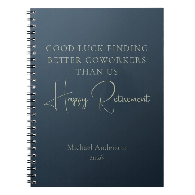 Cuaderno Better Coworkers Than Us Retirement Gift (Frente)