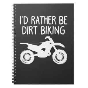 Cuaderno Bicicleta sucia - Prefiero ir en bicicleta motocro