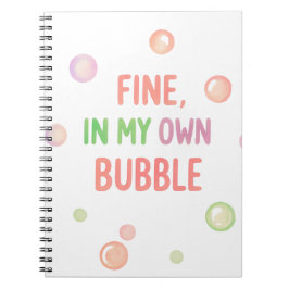 Cuaderno Bien, en mi propia burbuja - Burbuja Pastel