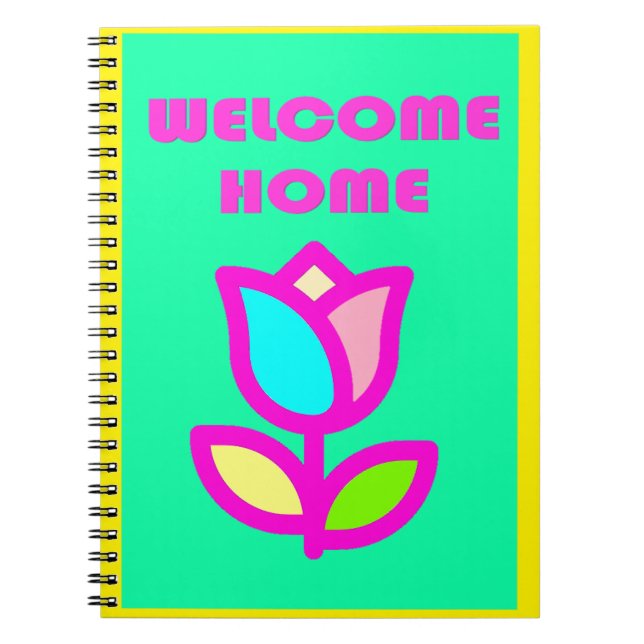 CUADERNO BIENVENIDA CASA DISEÑO DE FLORES EXTRA LUMINOSO NO (Frente)