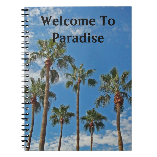 Cuaderno Bienvenidos A Paradise Palm Trees Vacation Home (Frente)