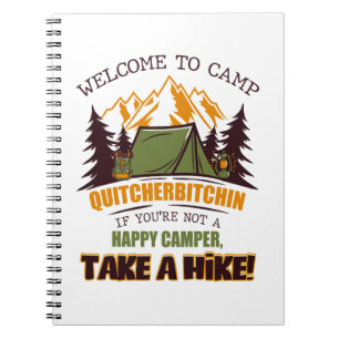 Cuaderno Bienvenidos Al Campamento Quitcherbitchin Feliz Ca
