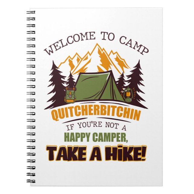Cuaderno Bienvenidos Al Campamento Quitcherbitchin Feliz Ca (Frente)