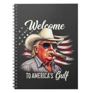 Cuaderno Bienvenidos al Golfo de Estados Unidos, Trump, el 