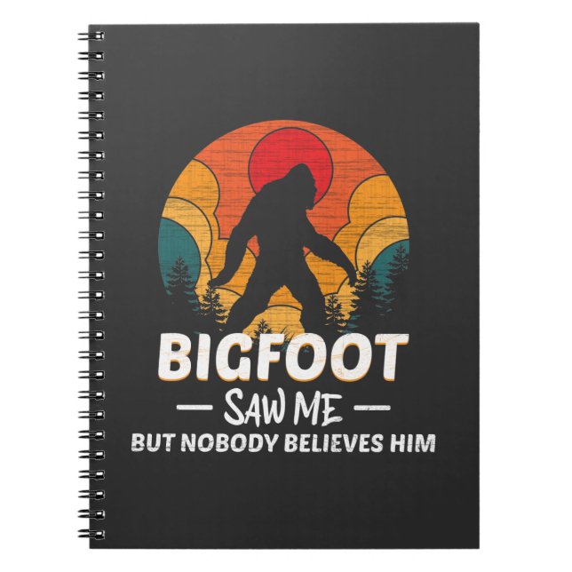 Cuaderno Bigfoot Me Vio Pero Nadie Le Cree (Frente)