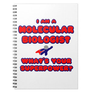 Cuaderno Biólogo molecular .. ¿Cuál es tu superpoder?
