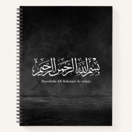 Cuaderno Bismillahi Ar-Rahmani Ar-Rahim –Arabic Thuluth Art