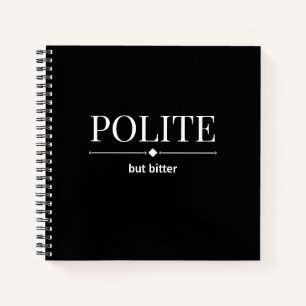 Cuaderno Bloc de notas sarcástico amable pero amargo