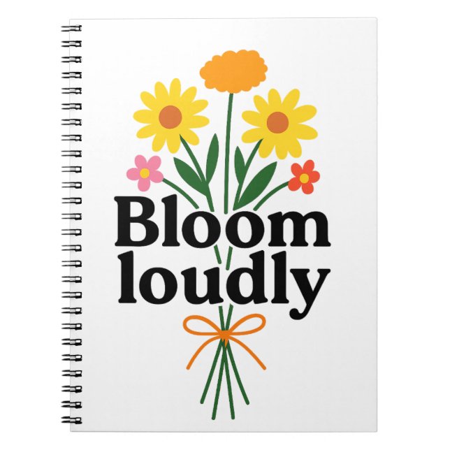 Cuaderno Bloom Loudly  (Frente)