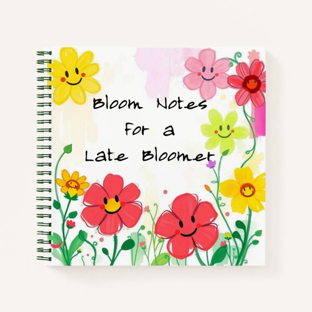 Cuaderno Bloom Notes for a Late Bloomer - Floral (Anverso)