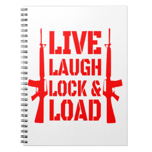 Cuaderno Bloqueo y carga de Live Laugh #USAPatriotGraphics