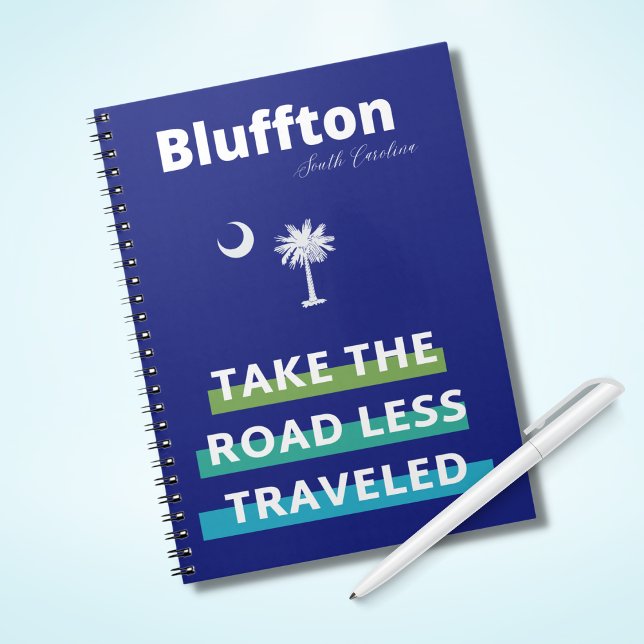 Cuaderno Bluffton Carolina del Sur: El camino menos recorri (Subido por el creador)