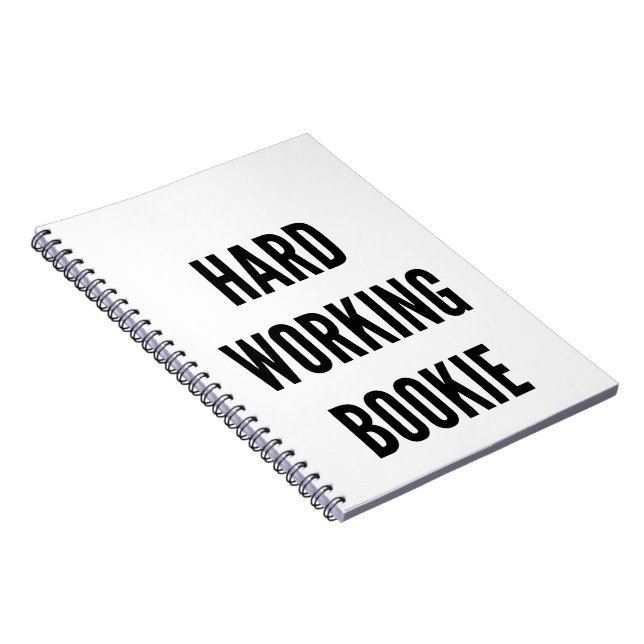 Cuaderno Bookie de trabajo duro (Lado Derecho)