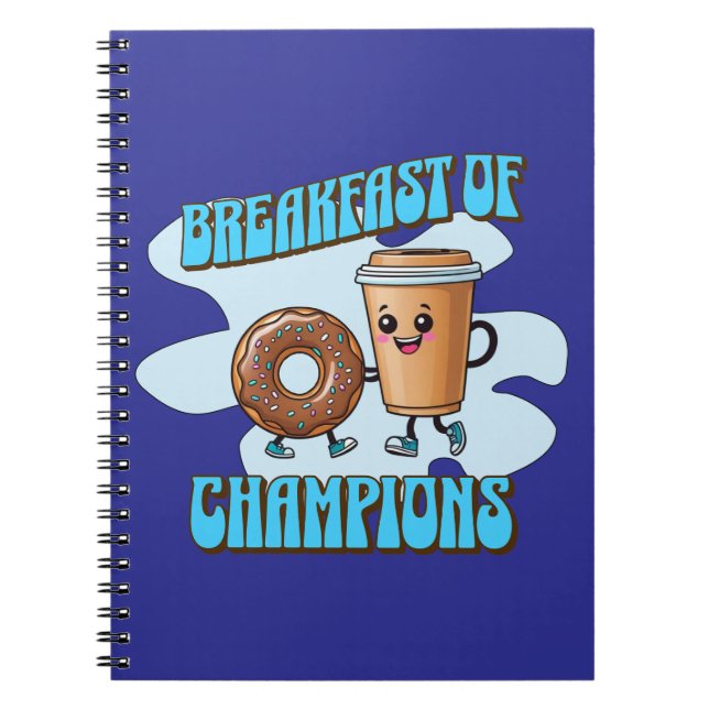 Cuaderno Breakfast of Champions (Frente)