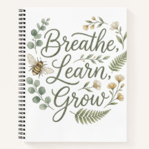 Breathe Learn Grow Mindfulness for mindful living