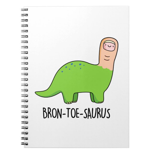 Cuaderno Bron-toe-saurus Funny Dinosaur Pun (Frente)