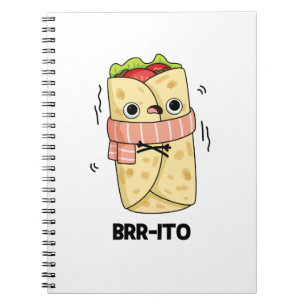 Cuaderno Brr-ito Pun divertido de burrito frío congelante
