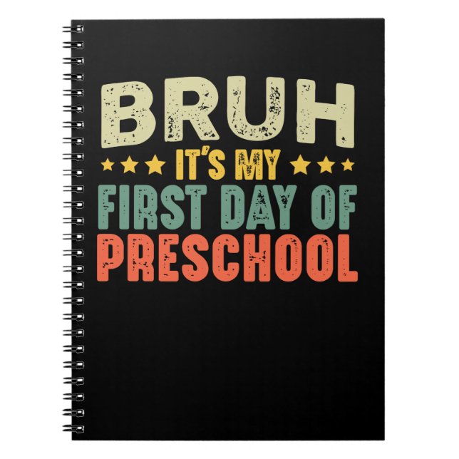 Cuaderno Bruh, es mi primer día de educación preescolar de  (Frente)