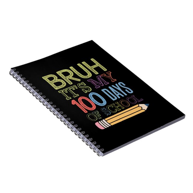 Cuaderno Bruh Son Mis 100 Días De Colegio Divertido Día 100 (Lado Derecho)