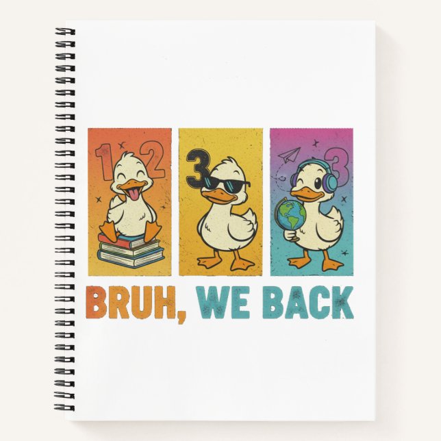 Cuaderno Bruh We Back Funny Ducks (Anverso)