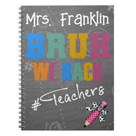 Cuaderno Bruh We Back - Profesores divertidos y personaliza