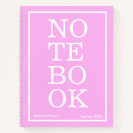 Cuaderno Bubblegum Pink Modern Big "NOTEBOOK" Notebook