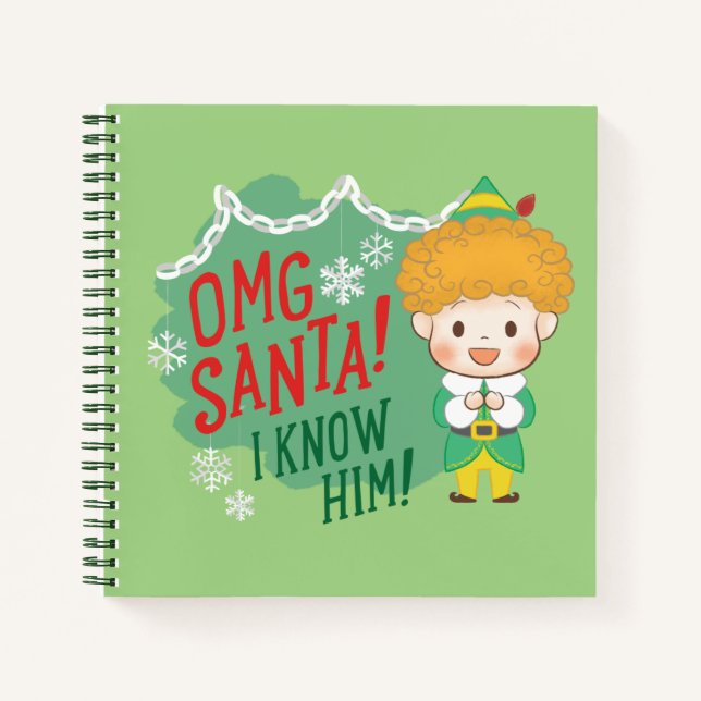 Cuaderno ¡Buddy el Elf Dios mío Santa! ¡Lo Conozco! (Anverso)
