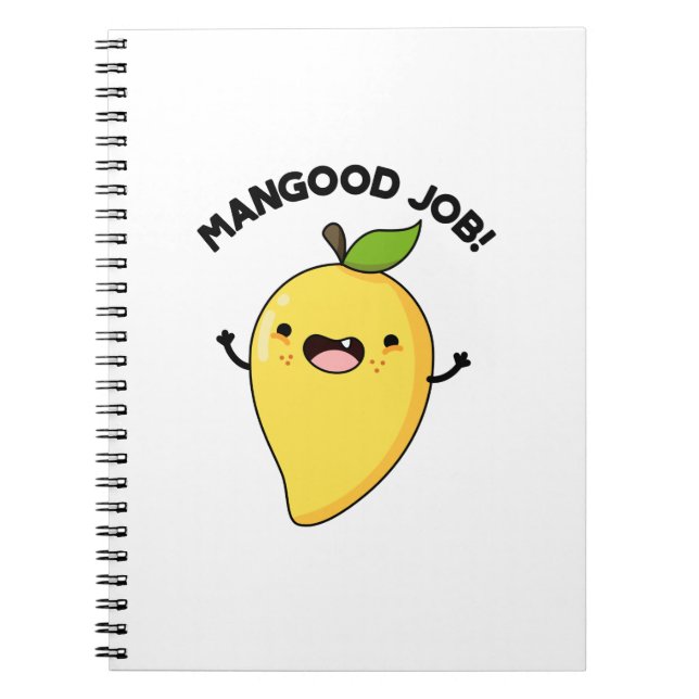 Cuaderno Buen trabajo divertido juego de palabras con mango (Frente)