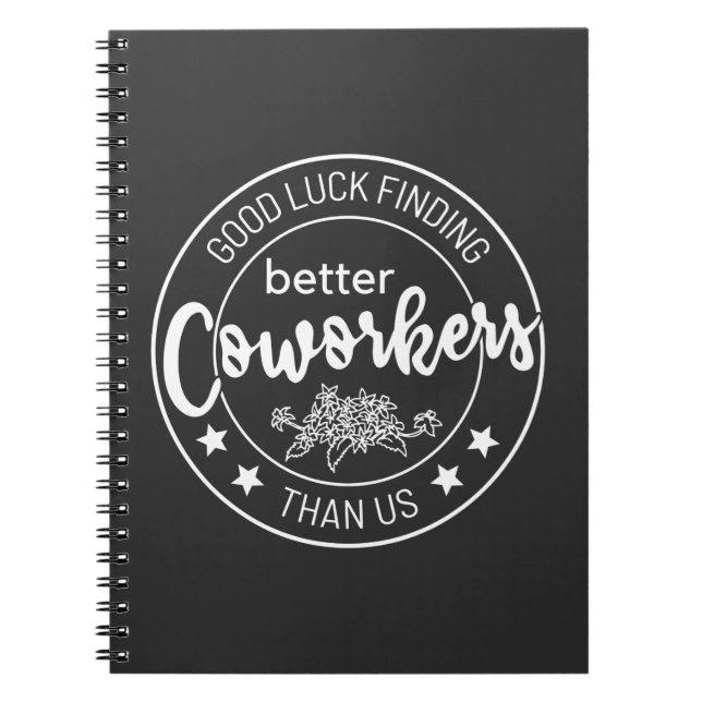 Cuaderno buena suerte encontrando mejores compañeros de tra (Frente)