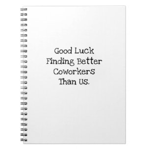 Cuaderno Buena Suerte Encontrando Mejores Compañeros de Tra