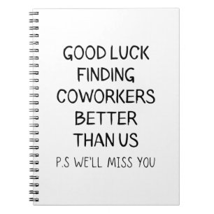 Cuaderno Buena Suerte Encontrando Mejores Trabajadores Que 