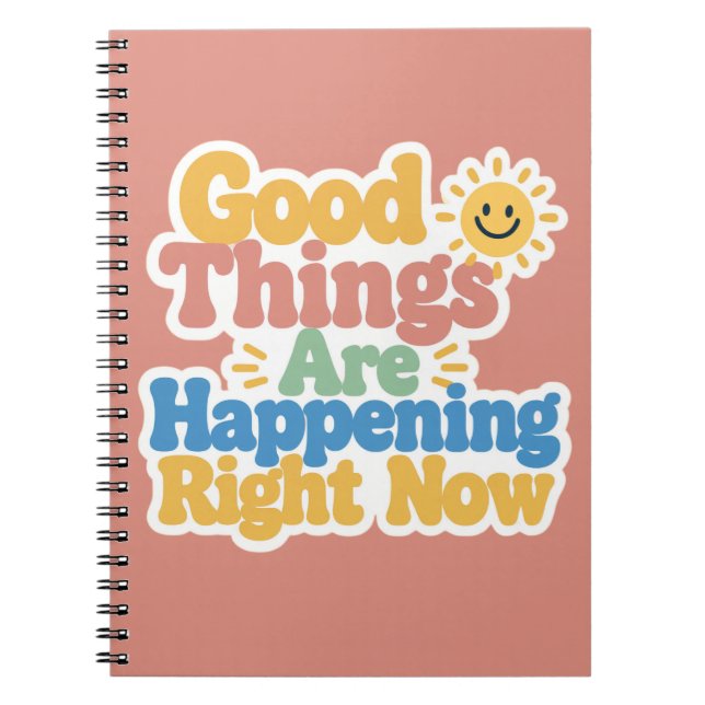 Cuaderno Buenas Cosas Están Sucediento Ahora  (Frente)