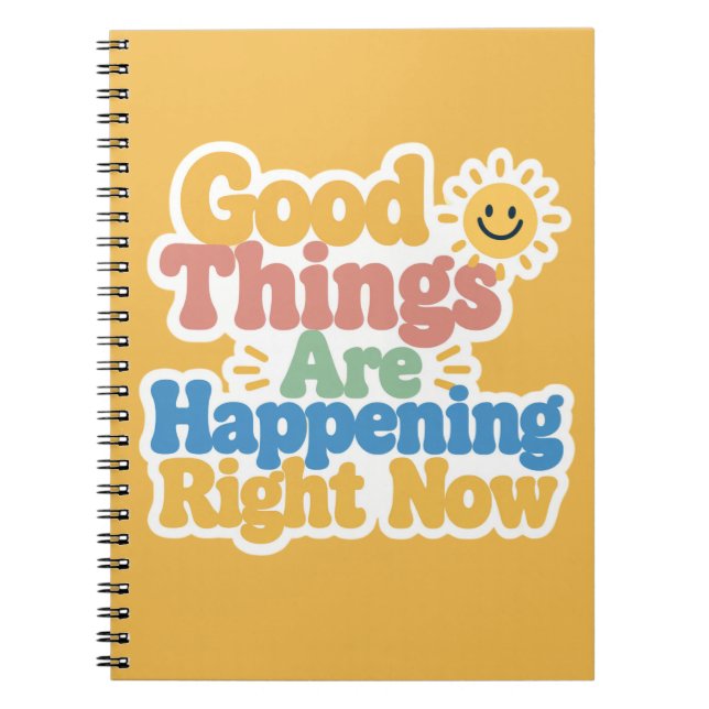 Cuaderno Buenas Cosas Están Sucediento Ahora  (Frente)