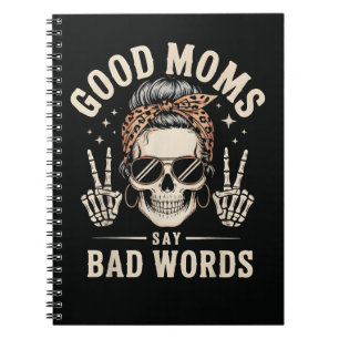 Cuaderno Buenas Madres Dicen Palabras Malas Divertidas