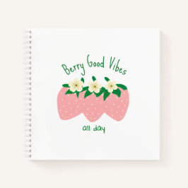 Cuaderno Buenas Vibraciones de Frutas Todo el Día